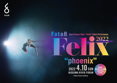 Fata8 Debut Event "Felix 2022"